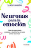 NEURONAS PARA LA EMOCION - 9788413611655