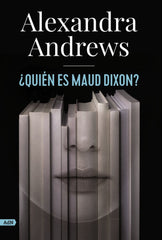 QUIEN ES MAUD DIXON ADN - 9788413624785