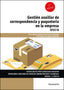 GESTION AUXILIAR DE CORRESPONDENCIA Y PAQUETERIA | SANCHEZ ESTELLA, OSCAR | PARANINFO | 9788413661681