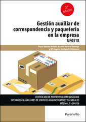 GESTION AUXILIAR DE CORRESPONDENCIA Y PAQUETERIA | SANCHEZ ESTELLA, OSCAR | PARANINFO | 9788413661681