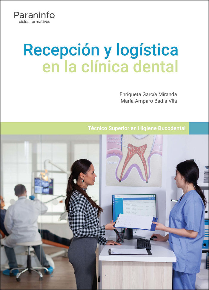 RECEPCION Y LOGISTICA EN LA CLINICA DENTAL - 9788413665016