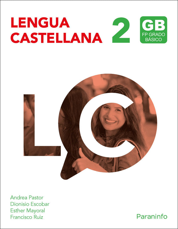 LENGUA CASTELLANA II CF 23 GRADO BASICO | CUESTA PICAZO, QUITERIA/ALCARAZ CRIADO, | PARANINFO | 9788413665023