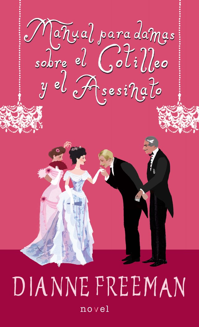 MANUAL PARA DAMAS SOBRE EL COTILLEO Y EL ASESINATO - 9788413680323