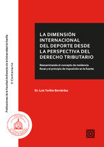 LA DIMENSION INTERNACIONAL DEL DEPORTE DESDE LA PERSPECTIVA - 9788413691992