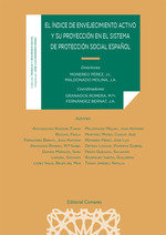 EL INDICE DE ENVEJECIMIENTO ACTIVO Y SU PROYECCION EN EL SI - 9788413692227