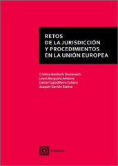 RETOS DE LA JURISDICCION Y PROCEDIMIENTOS EN LA UNION EUROP - 9788413697130