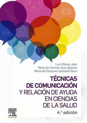 TECNICAS DE COMUNICACION Y RELACION DE AYUDA EN CIENCIAS DE - 9788413822488