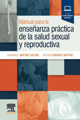 MANUAL PARA ENSEÑANZA PRACTICA DE SALUD SEXUAL Y REPRODUCTI - 9788413823058
