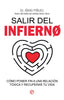 SALIR DEL INFIERNO - 9788413848471