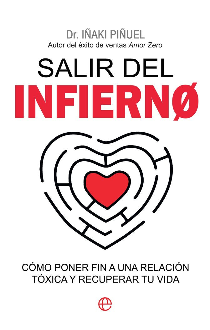 SALIR DEL INFIERNO | PIÑUEL, IÑAKI | ESFERA DE LOS LIBROS | 9788413848471
