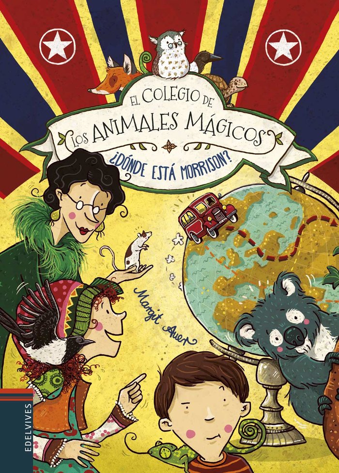 COLEGIO DE LOS ANIMALES MAGICOS 7 DONDE ESTA MORRISON | Auer,margit | 9788414010877 (Edelvives)