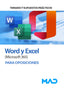 WORD Y EXCEL MICROSOFT 365 TEMARIO SUPUESTOS PRACTICOS | AA,VV | MAD | 9788414248768