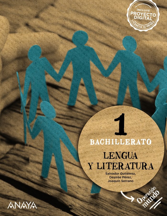✅ LENGUA Y LITERATURA 1ºNB OPERAC,MUNDO 22 I GUTIERREZ ORDOÑEZ, SALVADOR/SERRANO SERR I ANAYA TEXTO I 9788414311028