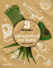 Conocimiento del medio 3. | Varios autores | 9788414316917 (Anaya Texto)