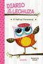 DIARIO DE UNA LECHUZA 1 EL FESTIVAL FLOROMENAL | Elliott, Rebecca | 9788414335161 (Anaya infantil y juvenil)