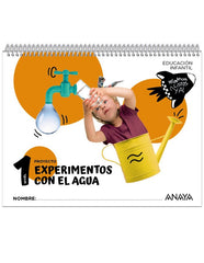 EXPERIMENTOS CON EL AGUA NIVEL 1 24 | Varios Autores | 9788414337714 (Anaya Texto)