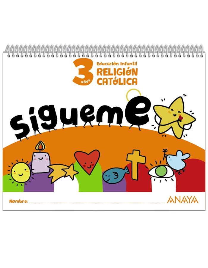 SIGUEME RELIGION CATOLICA EI 3AÑOS 24 | Varios Autores | 9788414338223 (Anaya Texto)