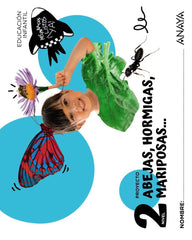 ABEJAS HORMIGAS MARIPOSAS NIVEL 2 4 AÑOS 25 | ANAYA EDUCACION | 9788414343951 (Anaya Texto)