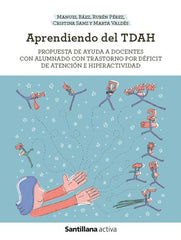 APRENDIENDO DEL TDAH | AA,VV | SANTILLANA | 9788414406281