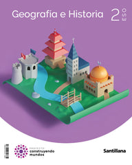 ✅ GEOGRAFIA E HISTORIA 2º ESO CONSTRUYENDO MUNDOS ED 2023 VV.AA. SANTILLANA - 9788414424681