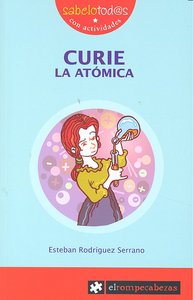 CURIE LA ATOMICA 3 SABELOTODAS - 9788415016007