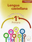 Lengua Castellana 1ºprimaria. | ARALIA XXI | 9788415121824