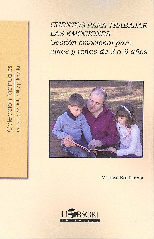 CUENTOS PARA TRABAJAR LAS EMOCIONES - 9788415212492