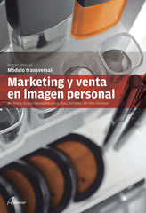 ✅ MARKETING Y VENTA EN IMAGEN. GRADO MEDIO Y SUPERIOR - 9788415309765