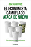 ECONOMISTA CAMUFLADO ATACA DE NUEVO,EL | HARFORD,TIM | CONECTA | 9788415431916
