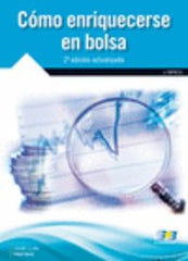 COMO ENRIQUECERSE EN BOLSA 2ªED | HERRERO,JOSE LUIS | STARBOOK | 9788415457527