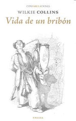 VIDA DE UN BRIBON - 9788415458616