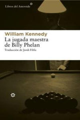 JUGADA MAESTRA DE BILLY PHELANLA - 9788415625117