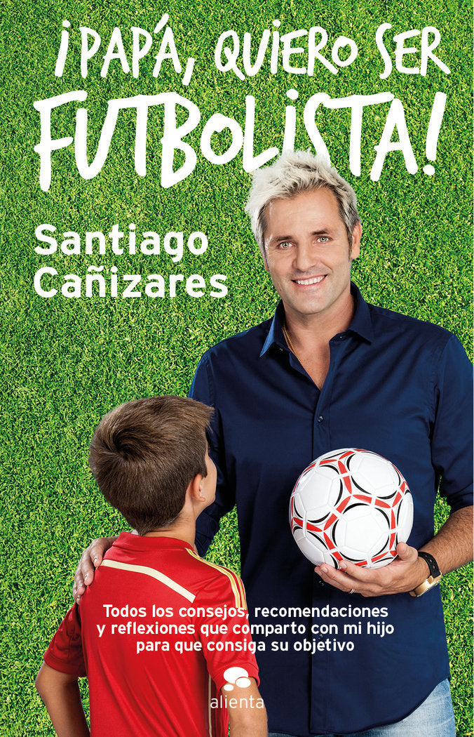 PAPAQUIERO SER FUTBOLISTA - 9788415678946