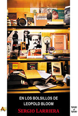 EN LOS BOLSILLOS DE LEOPOLD BLOOM - 9788415757719
