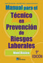 MANUAL PARA EL TECNICO EN PREVENCION DE RIESGOS LABORALES N - 9788415781455