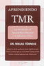 APRENDIENDO TMR | TORNEKE,NIKLAS/BARBERO BARRIOS,MIGUEL | DIDACBOOK | 9788415969402