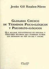 GLOSARIO CHUSCO DE TERMINOS PSICOILOGICOS Y PSICOPATOILOGI - 9788415969532