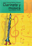 Clarinete y Música 1 | RIVERA EDITORES | 9788415972327