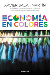 ECONOMIA EN COLORES | SALA I MARTIN,XAVIER | CONECTA | 9788416029716
