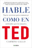 HABLE COMO EN TED | GALLO,CARMINE | CONECTA | 9788416029808