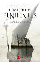 BAILE DE LOS PENITENTES - 9788416100521