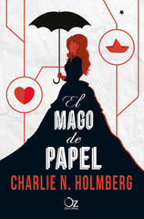 MAGO DE PAPEL,EL | Holmberg,charlie N | 9788416224272 (Oz editorial)