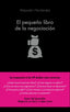 PEQUEÑO LIBRO DE LA NEGOCIACION,EL | HERNANDEZ,ALEJANDRO | ALIENTA EDITORIAL | 9788416253821