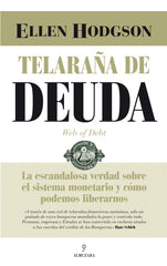 TELARAÑA DE DEUDA | HODGSON BROWN,ELLEN | ALMUZARA | 9788416392063