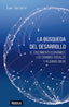 BUSQUEDA DEL DESARROLLO,LA | GOLDIN, IAN | TEELL TODO ESTA EN LOS LIBROS | 9788416511143