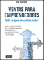 VENTAS PARA EMPRENDEDORES | ARIÑO LISON, JUAN JOSE | TEELL TODO ESTA EN LOS LIBROS | 9788416511228