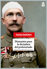 DIAMANTES PARA LA DICTADURA DEL PROLETARIADO - 9788416537273