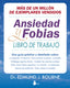 ANSIEDAD Y FOBIAS - 9788416579181