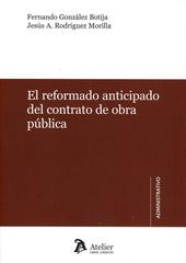 REFORMADO ANTICIPADO EN EL CONTRATO DE OBRA PUBLICAEL - 9788416652907