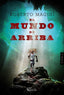 MUNDO DE ARRIBAEL - 9788416691029